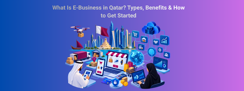 What Is E-Business in Qatar